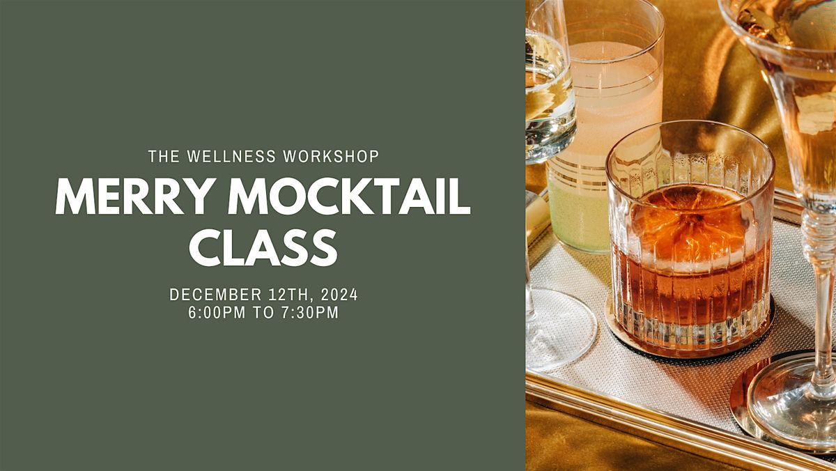 Merry Mocktail Class