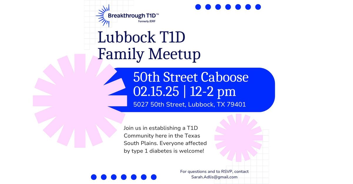 Lubbock T1D Family Meetup