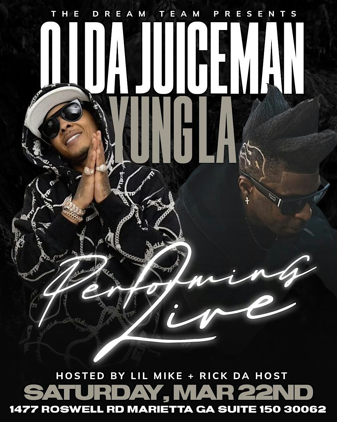 Yung LA and Oj Da Juiceman Performing Live