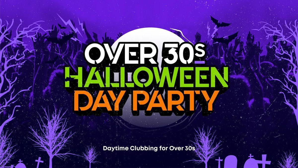 OVER 30s HALLOWEEN DAY PARTY - WIMBLEDON\ud83c\udf83