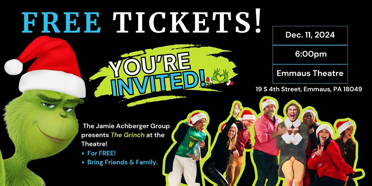 The Jamie Achberger Group presents The Grinch at the Theatre!