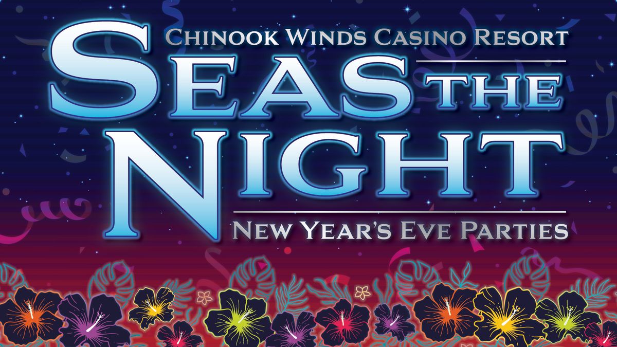 New Year's Eve Parties at Chinook Winds Casino Resort 