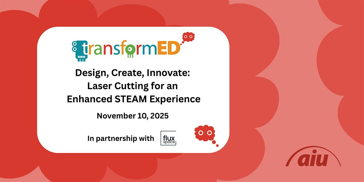 Design, Create, Innovate: Laser Cutting for an Enhanced STEAM Experience