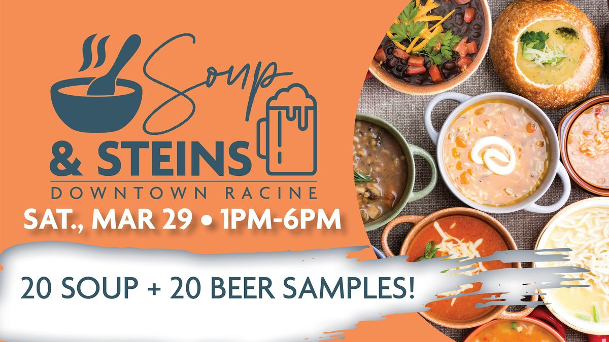 \u201cSoup & Steins\u201d a Sampling of Brews & Stews