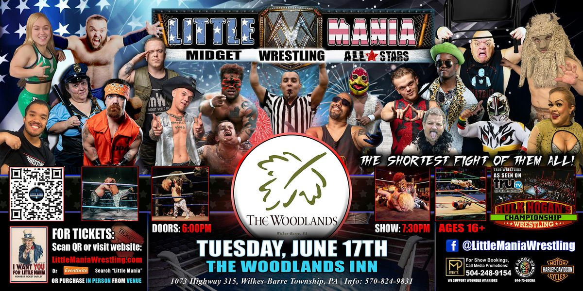 Wilkes-Barre, PA  - Little Mania Midget Wrestling @ The Woodlands Inn