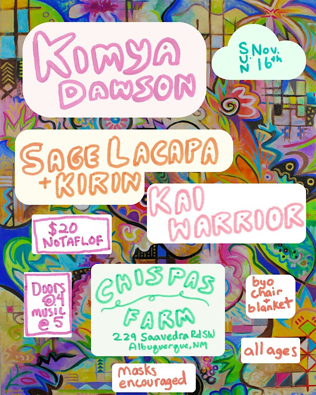 Kimya Dawson \/ Sage Lacapa + Kirin \/ Kai Warrior at Chispas Farm