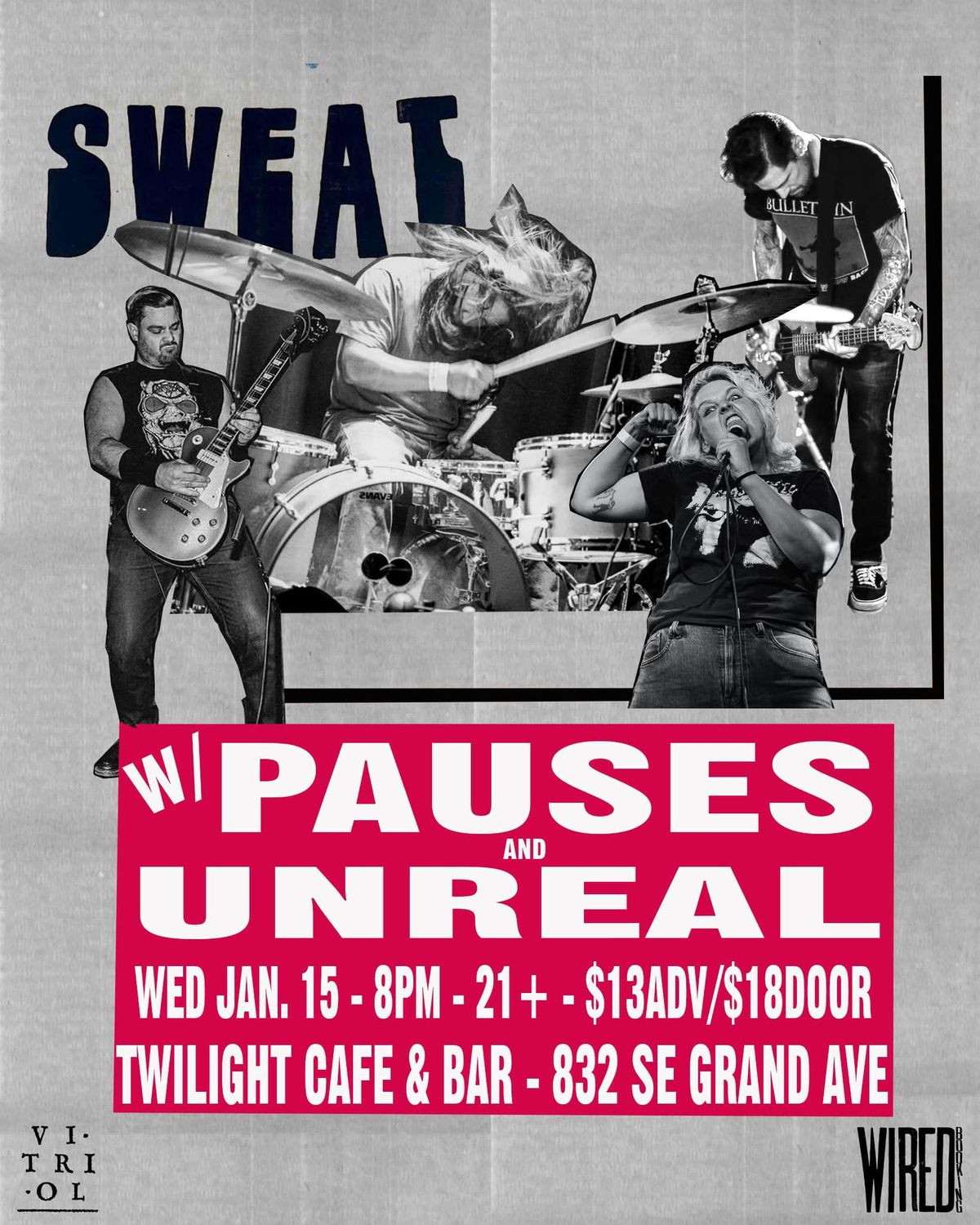 Sweat (from Los Angeles) w\/ Pauses, Unreal @ Twilight Cafe & Bar