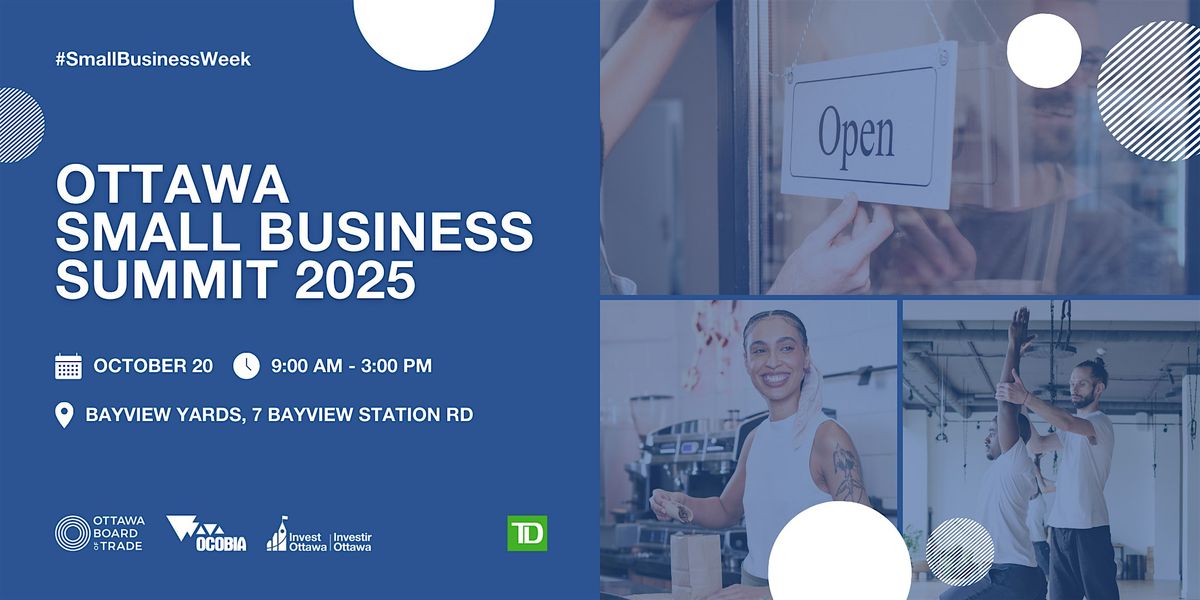 Ottawa Small Business Summit 2025 (In Person)