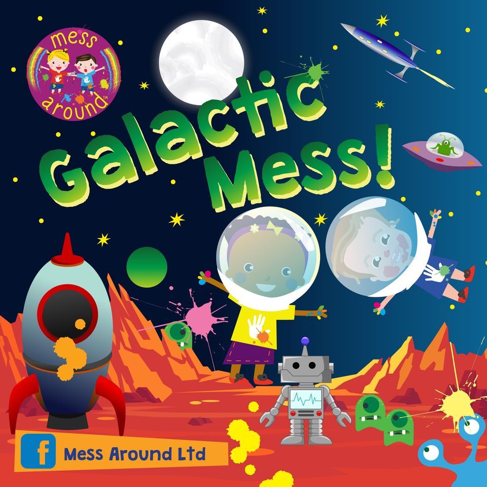 Messy Play - Galactic Mess - GREAT BARR