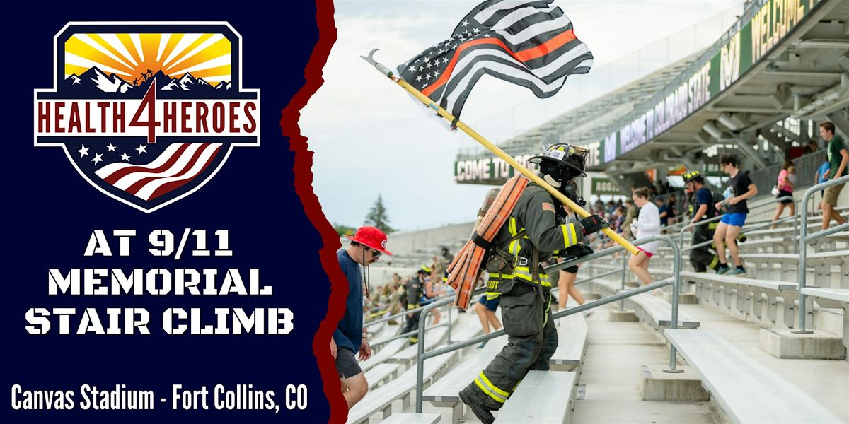 Health4Heroes @ the Northern Colorado 9\/11 Memorial Stair Climb