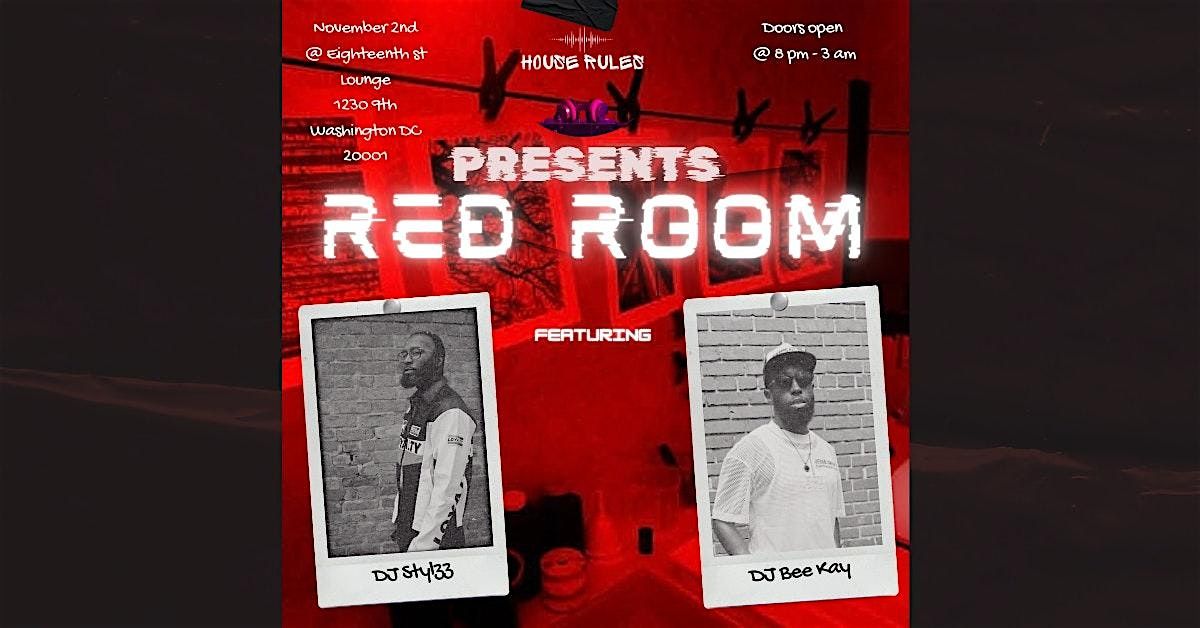 House Rules presents Red Room