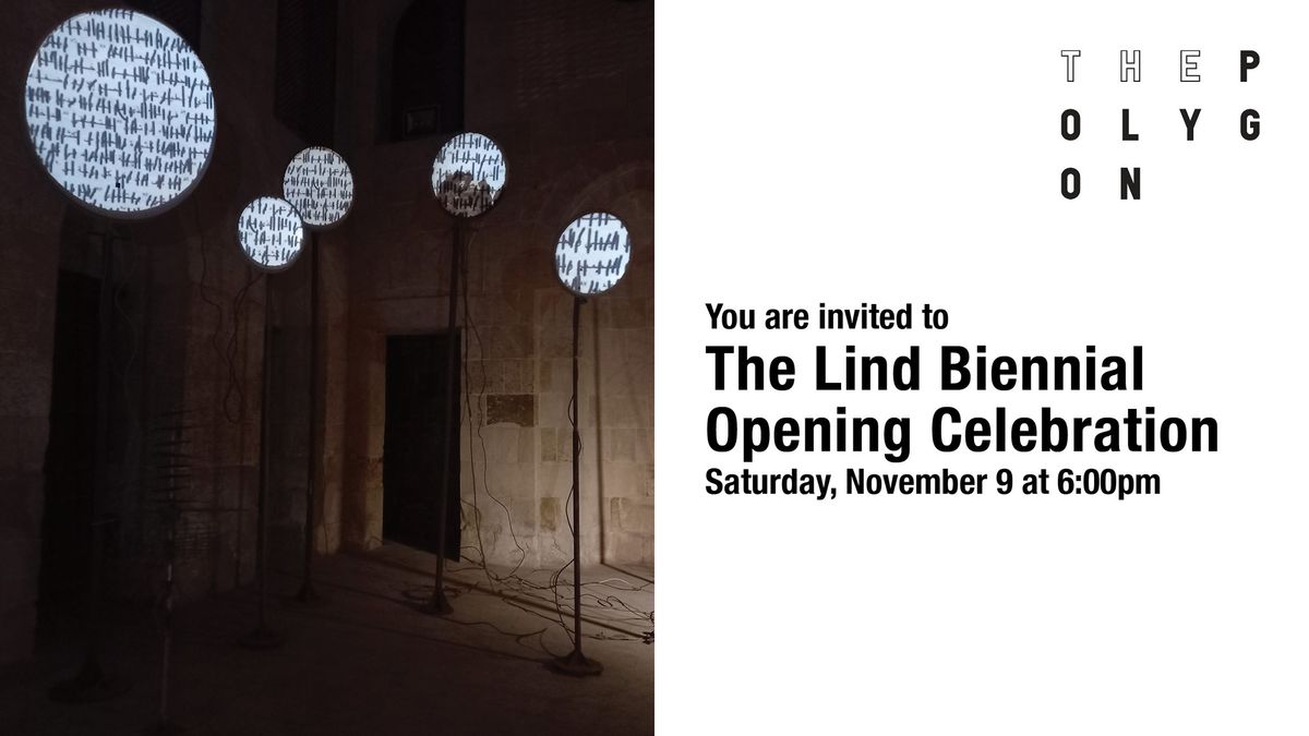 The Lind Biennial Opening Celebration