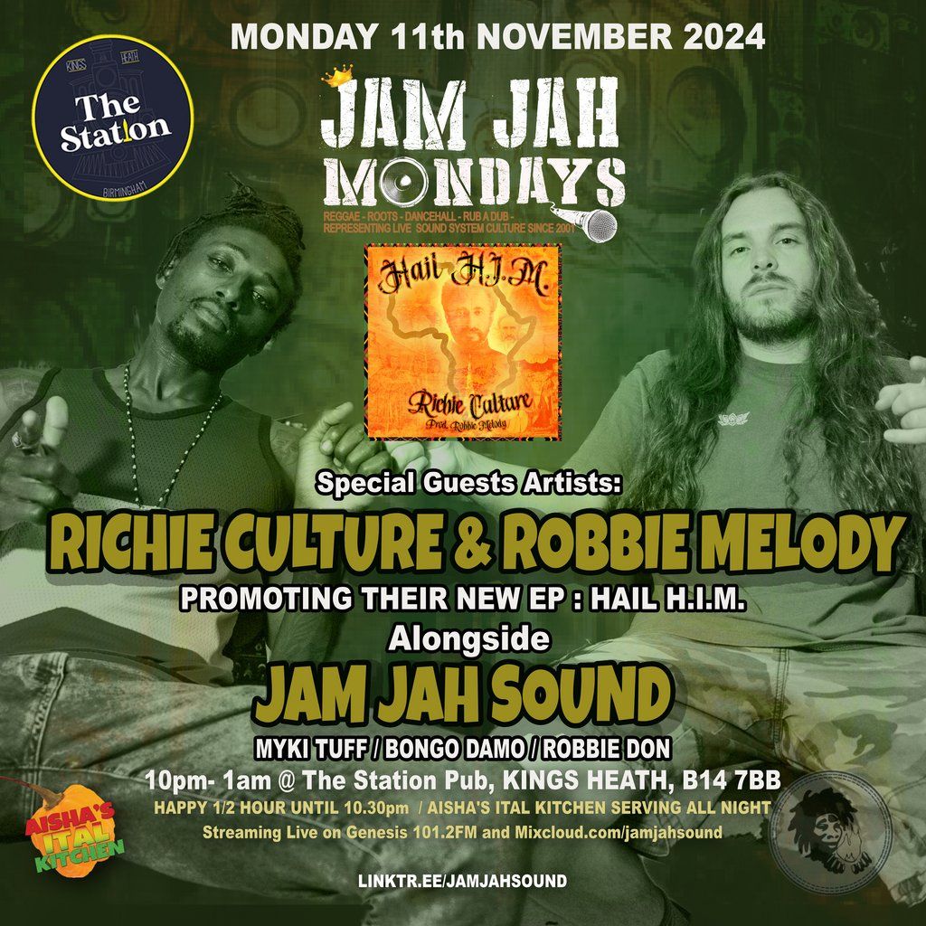 Jam Jah Mondays ft. Richie Culture & Robbie Melody- EP Launch