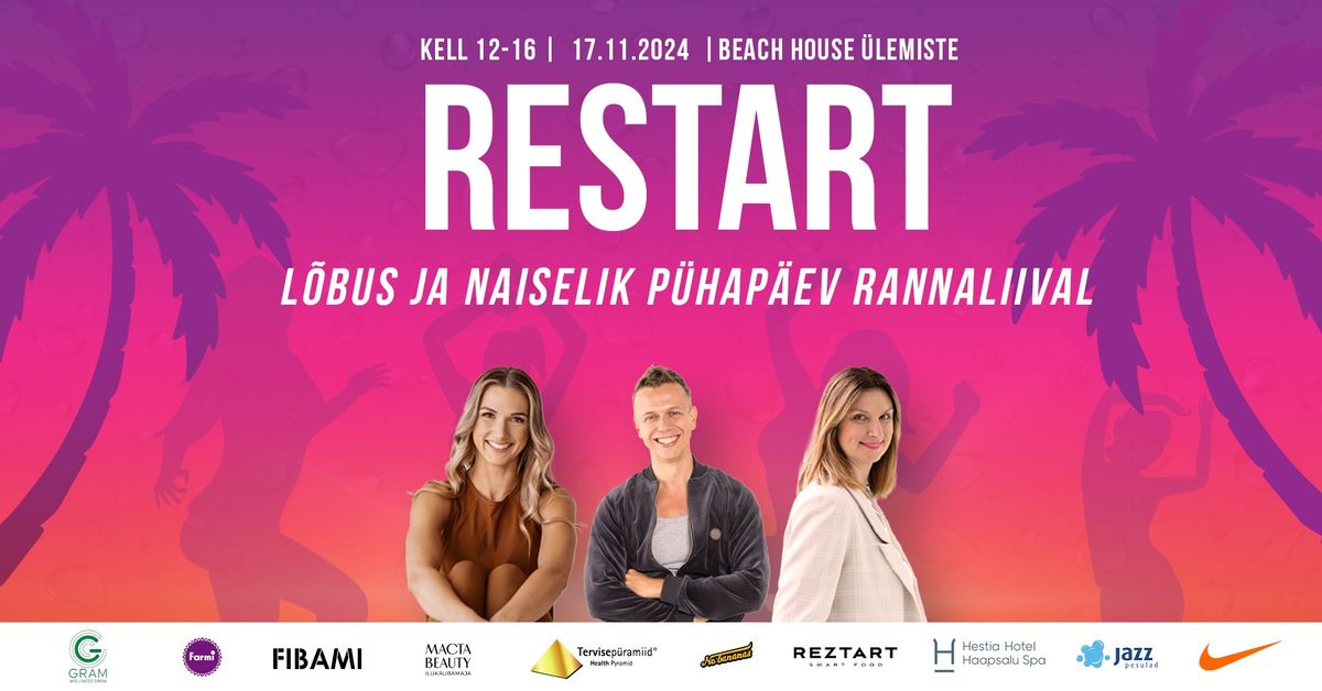 RESTART: L\u00f5bus ja naiselik p\u00fchap\u00e4ev rannaliival\ud83c\udfd6\ufe0f