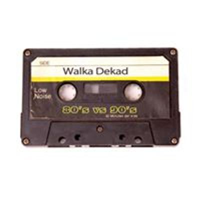 Walka Dekad