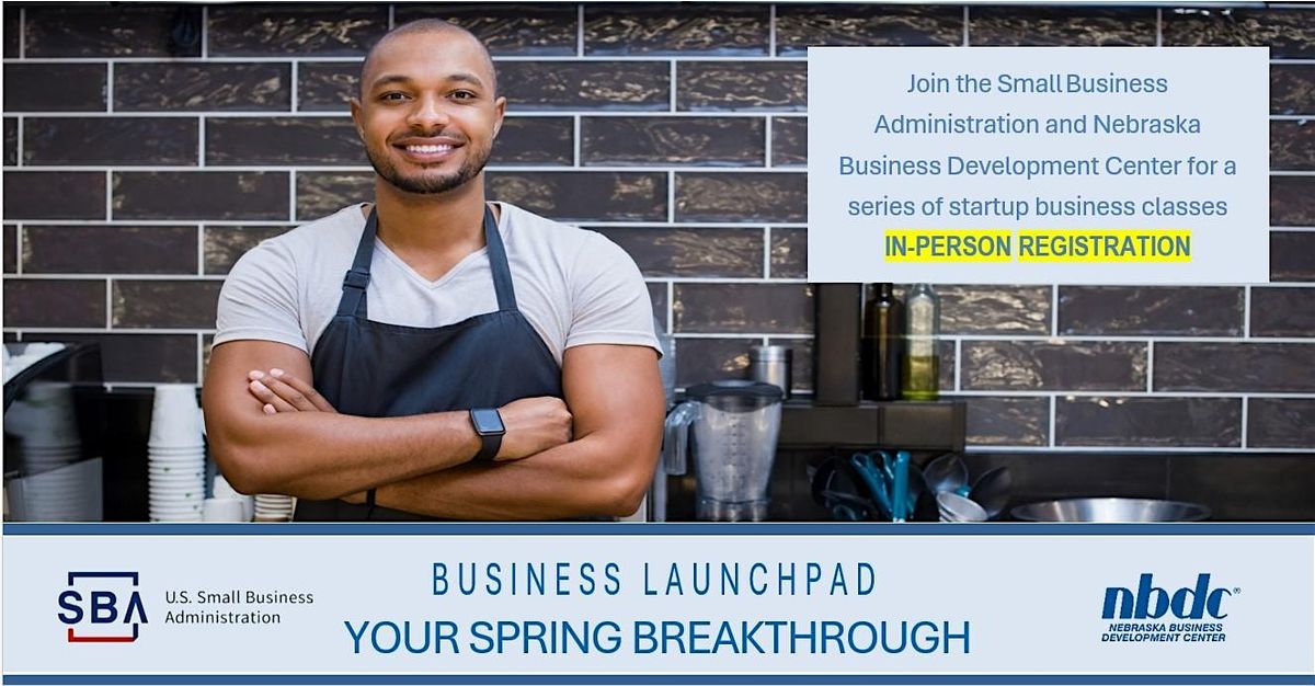 SBA BUSINESS LAUNCHPAD: Marketing Your Small Business ~ IN-PERSON