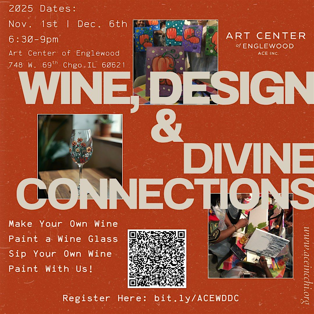 Wine, Design & Divine Connections