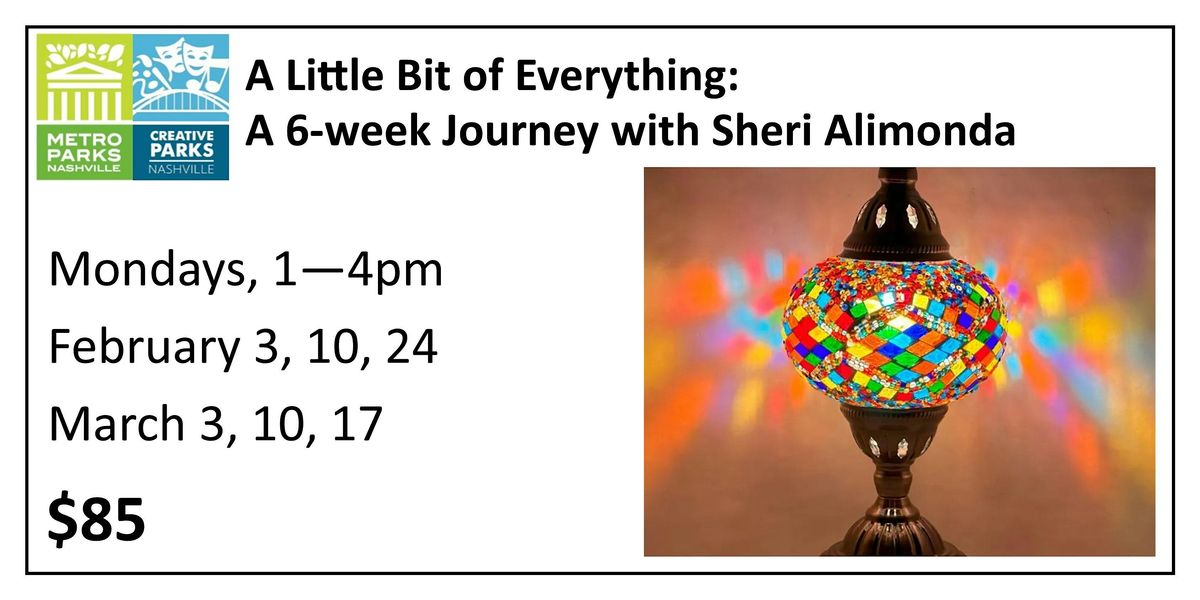 A Little Bit of Everything: A 6-week Journey with Sheri Alimonda