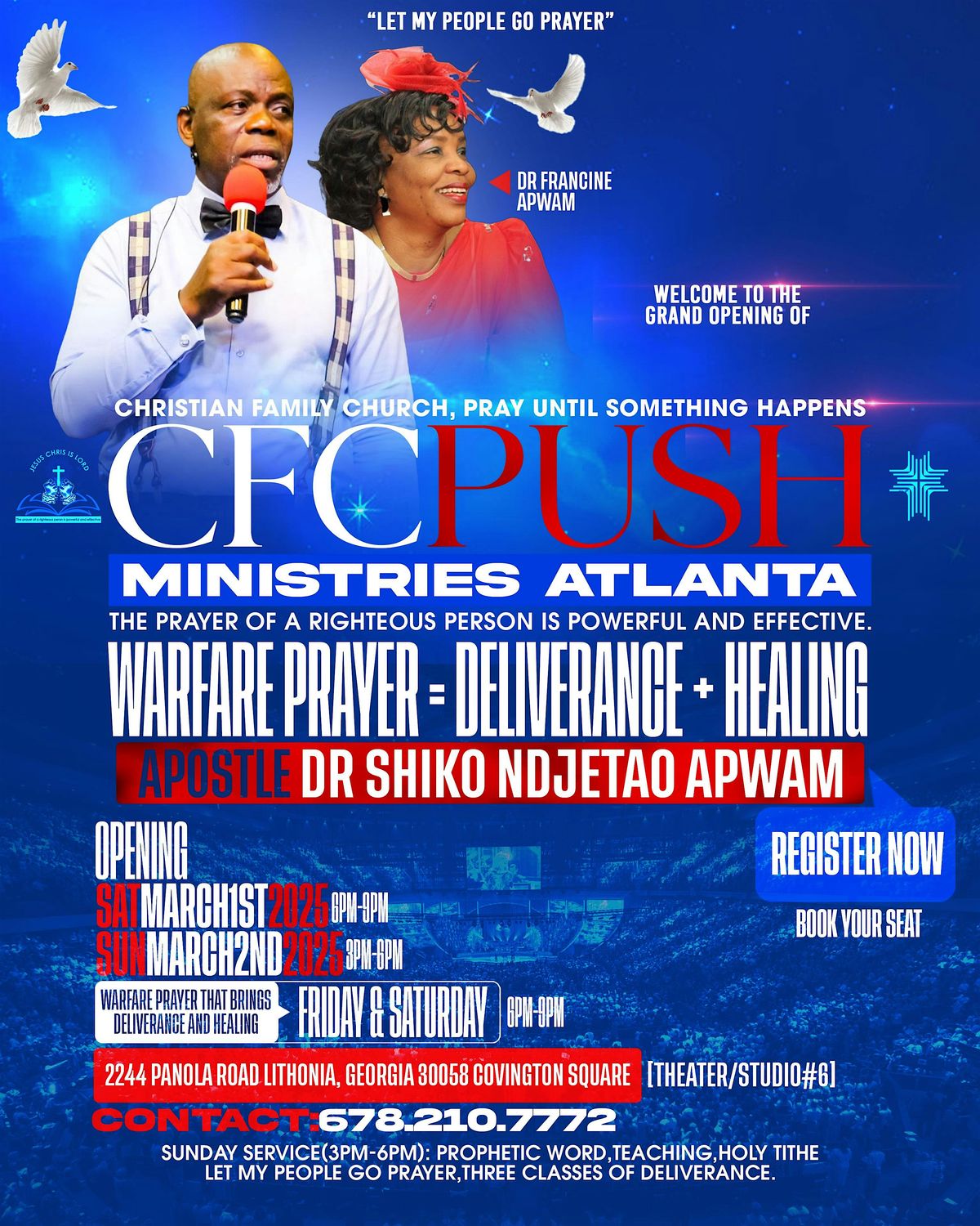 GRAND OPENING  CFC PUSH MINISTRIES ATLANTA!  DELIVERANCE EVENING SERVICES!