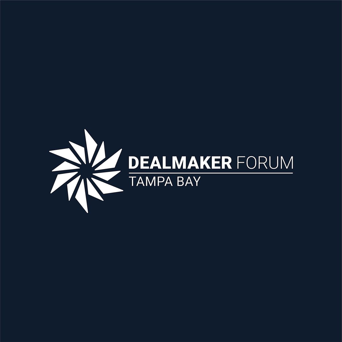 Tampa Bay Dealmaker Forum: April Event