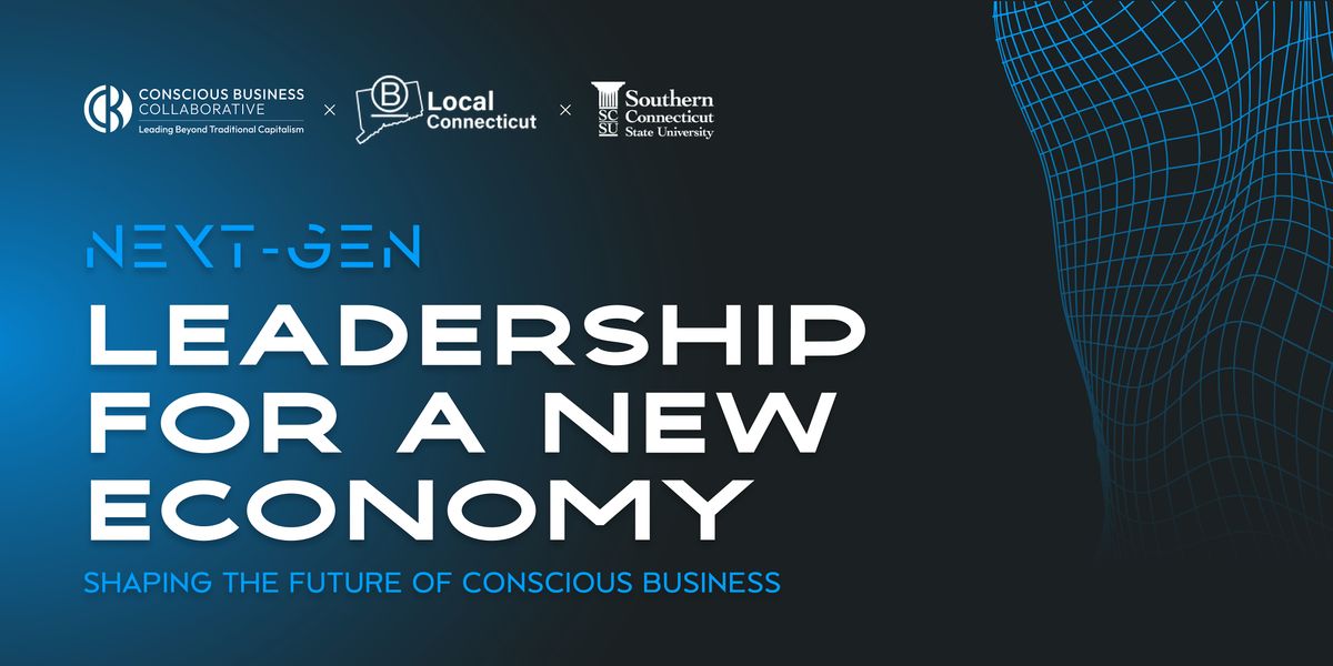 Next-Gen Leadership For a New Economy