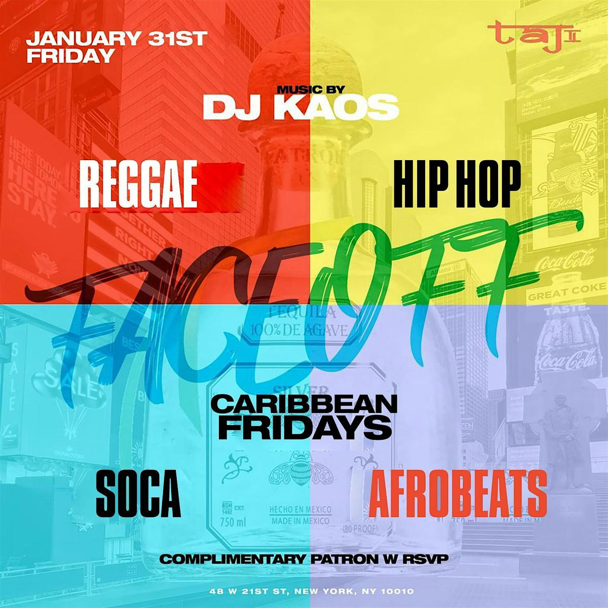 Taj on Fridays Hip Hop, Reggae, Soca and Afrobeats: Everyone Free Entry