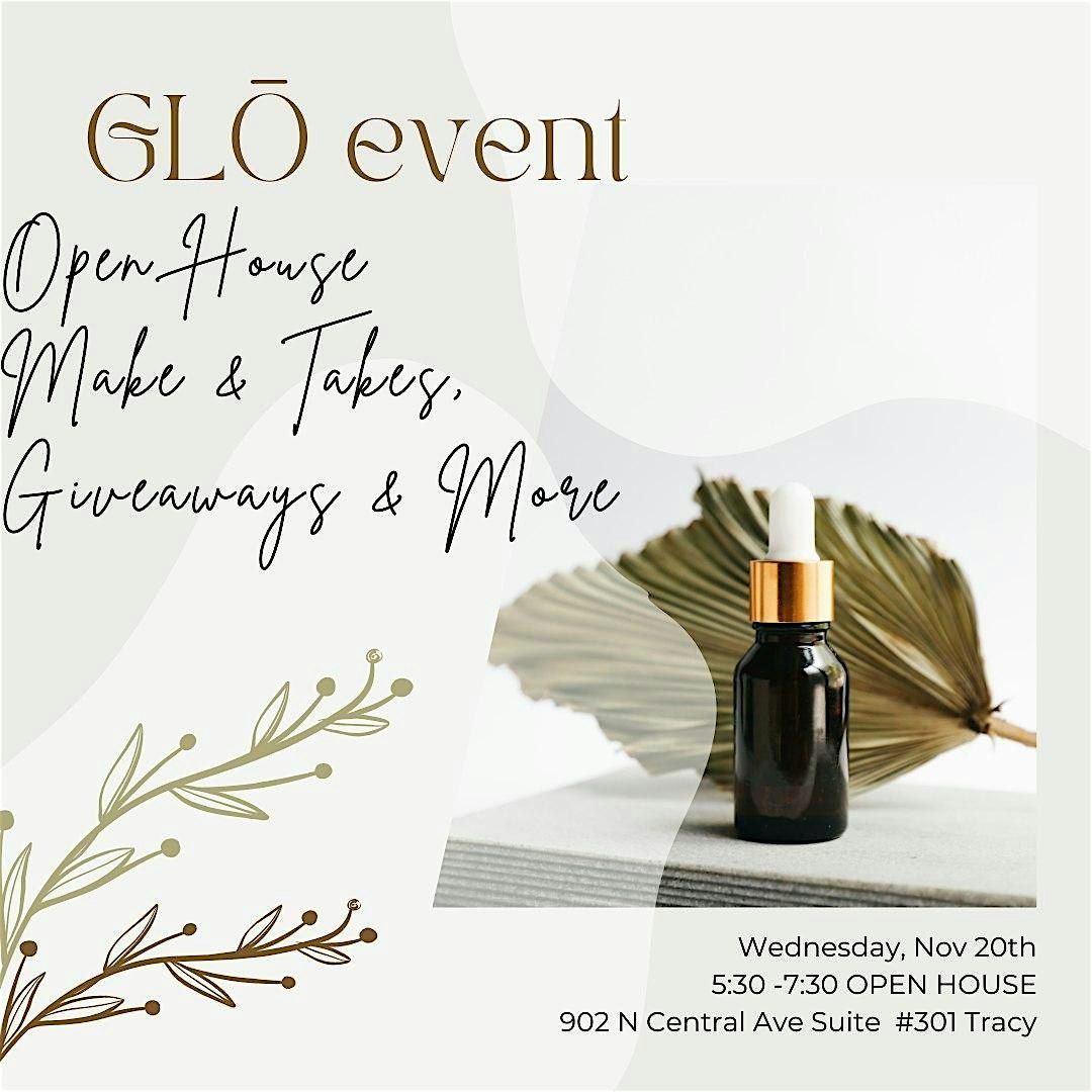 GLO up with doTERRA OPEN HOUSE