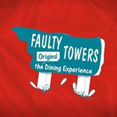 Faulty Towers The Dining Experience