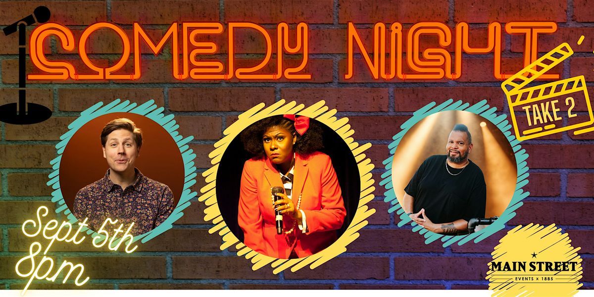 Comedy Night- Take 2