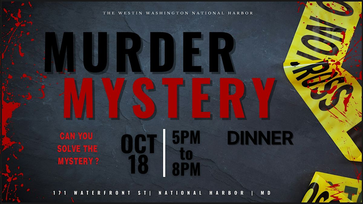M**der Mystery Dinner