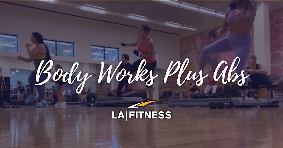 Free Body Works Plus Abs Class - Open to Members & Guests! - Lakewood