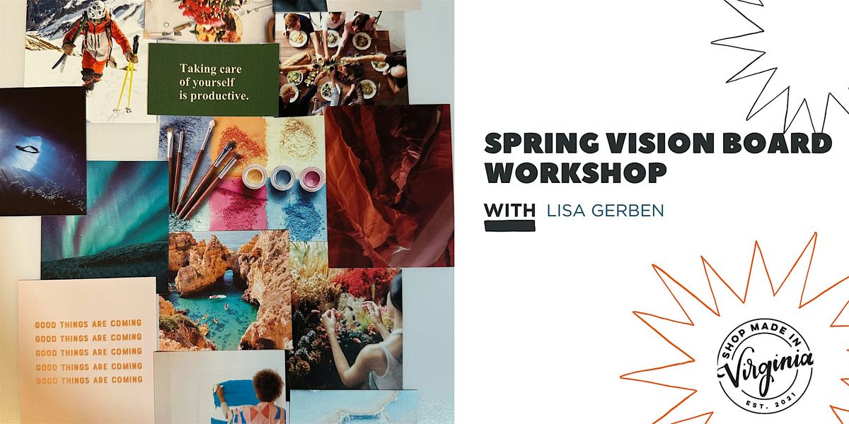 Spring Vision Board Workshop w\/ Lisa Gerben