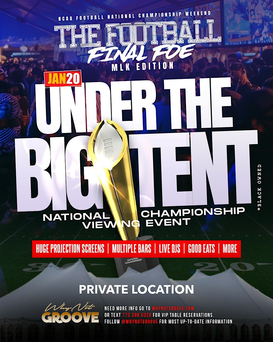 Final Foe - Championship Viewing Event NCAA Fball WKND - MLK Vers. ATL, GA