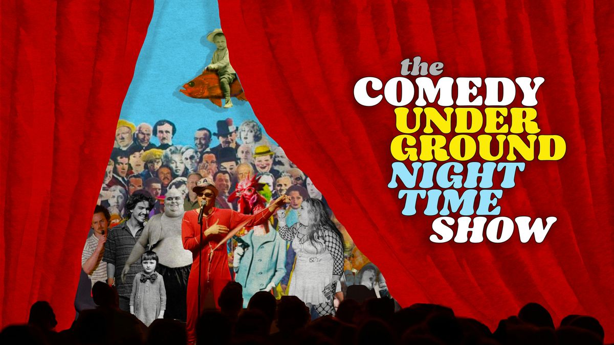 The Comedy Underground Night Time Show  \u2022 Amsterdam