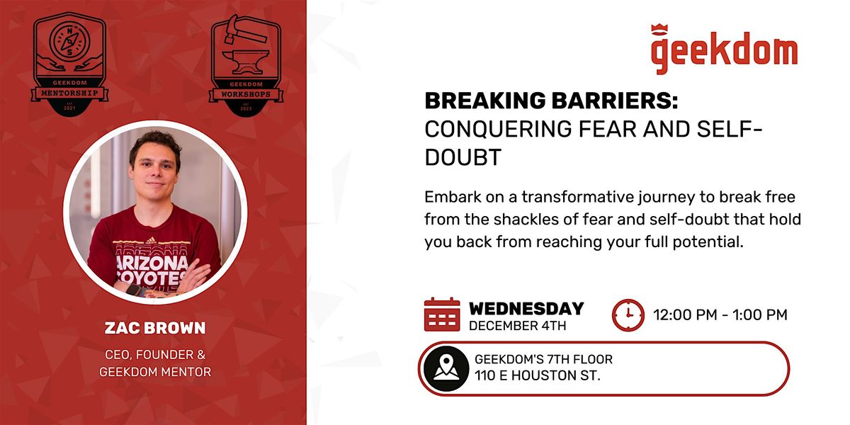 Breaking Barriers: Conquering Fear and Self-Doubt