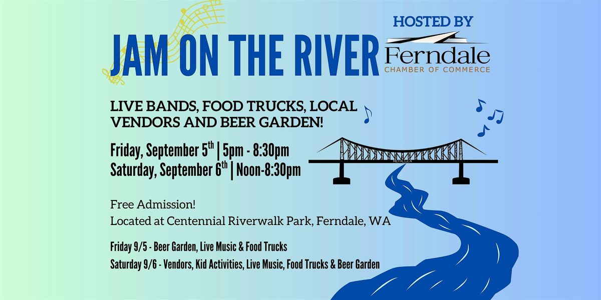 Jam on The River 2025 - Live Music & Family Friendly Festival