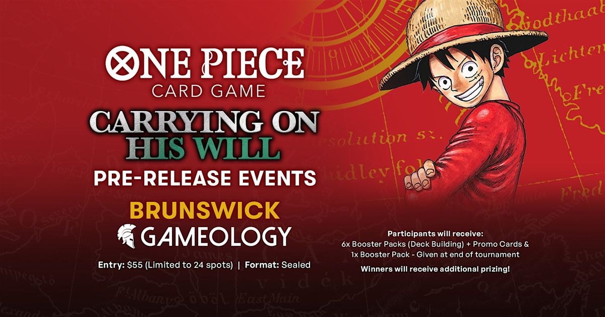 ONE PIECE - OP-13 Release Event - Gameology BRUNSWICK - 01\/11\/2025