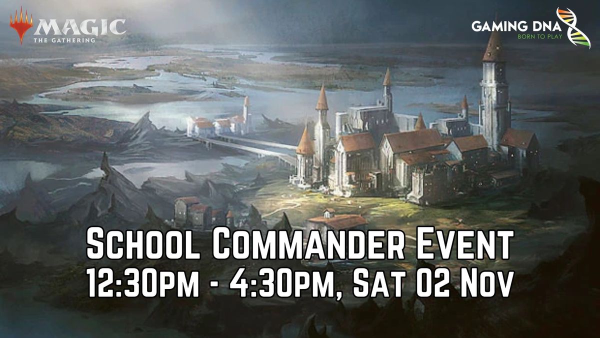 MTG: School Commander Event