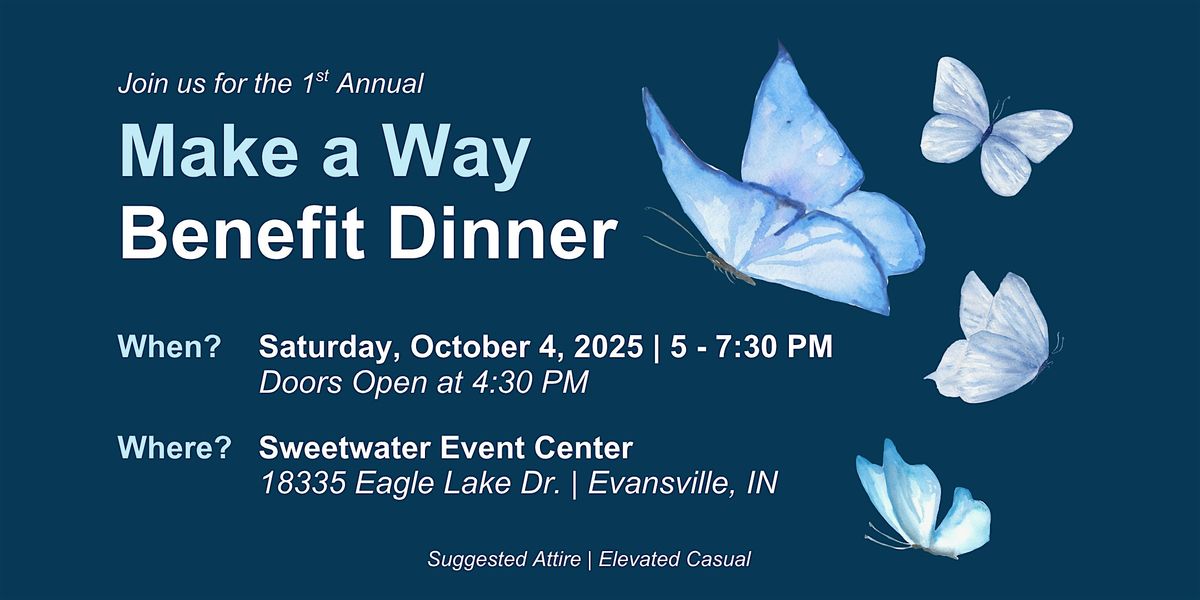 1st Annual Make a Way Benefit Dinner