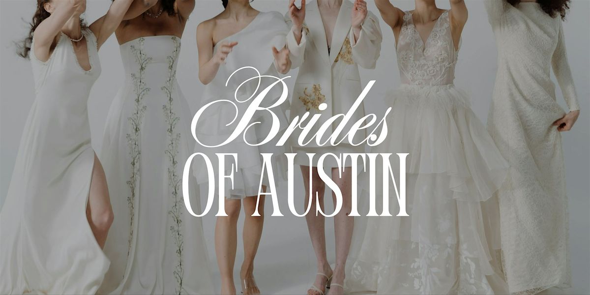 Brides of Austin - Meet up for brides-to-be & wedding vendors