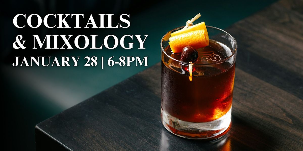 Cocktail & Mixology Class