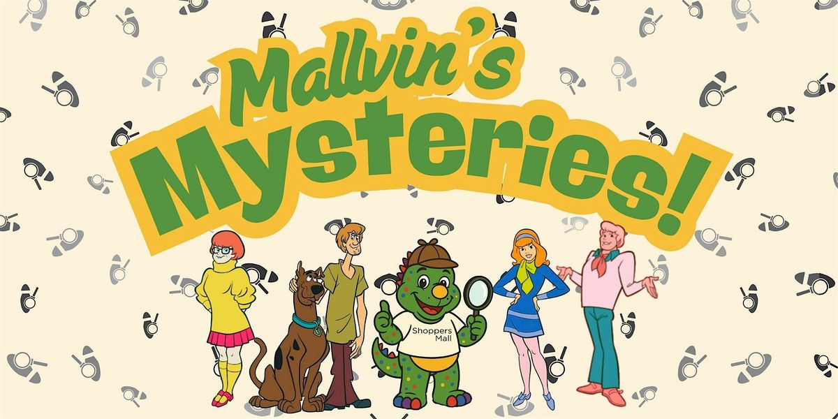 Mallvin's Mysteries: Case of the Missing First Dollar!