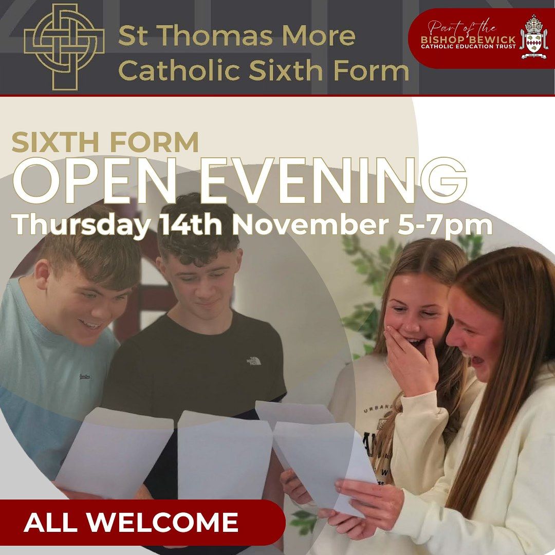 St Thomas More Sixth Form Open Evening - ALL WELCOME