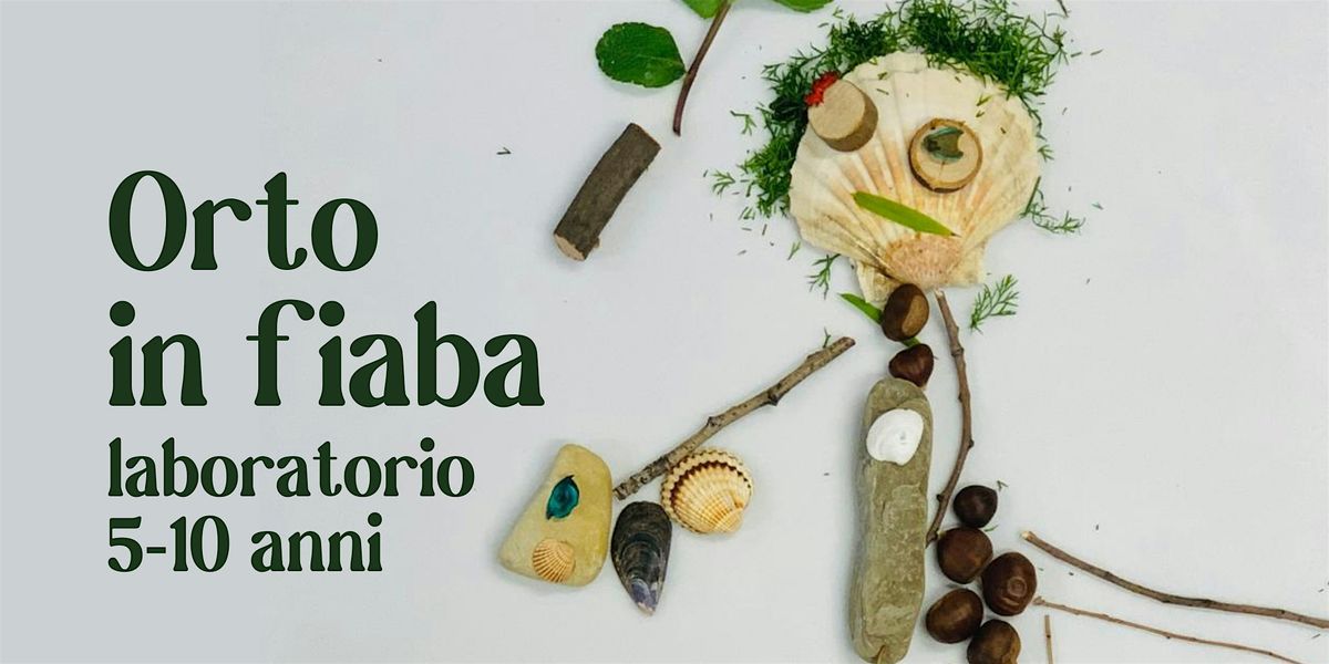 Orto in fiaba