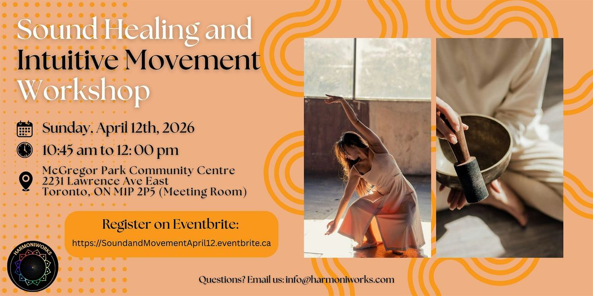 Sound Healing and Intuitive Movement Workshop (Groups)