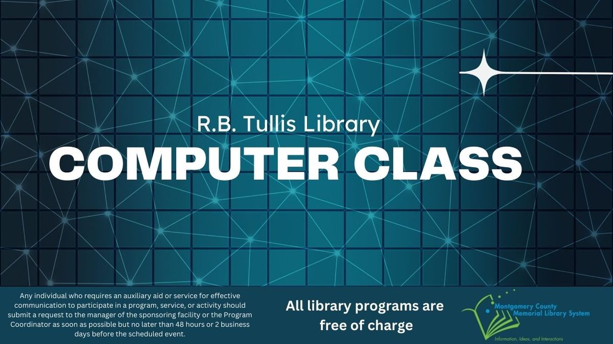 R. B. Tullis Library - Computer Basics