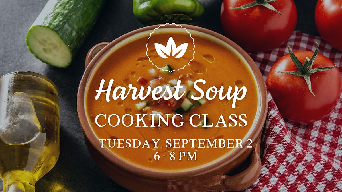 Harvest Soup Cooking Class