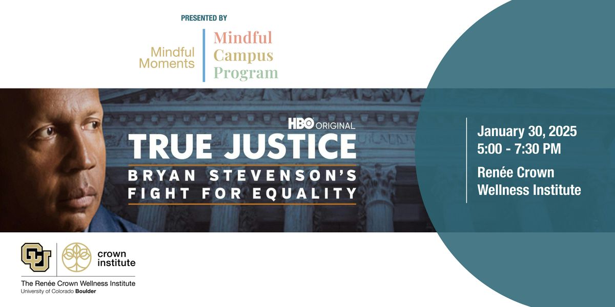 MCP Film Screening: "True Justice: Bryan Stevenson's Fight for Equality"