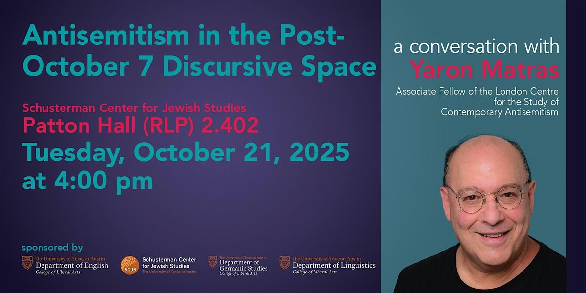Antisemitism in the Post-October 7 Discursive Space with Yaron Matras