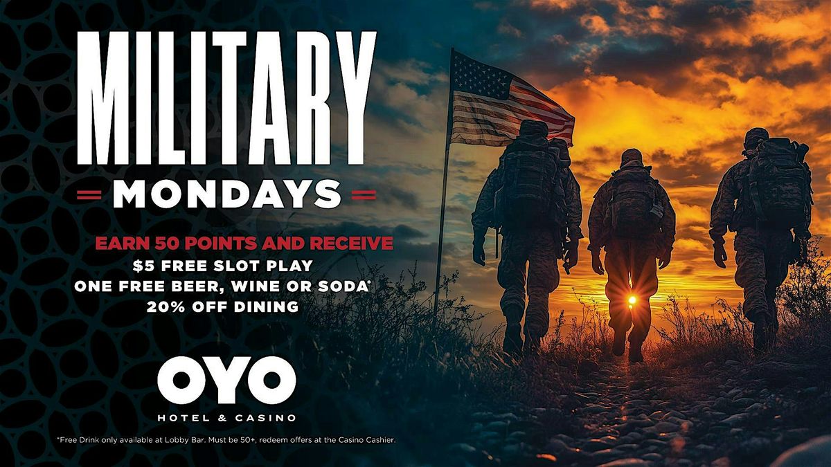 Military Mondays at OYO